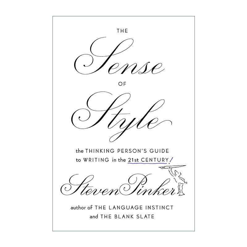 The Sense of Style 写作风格的意识 好的英语写作怎么写 Steven Pinker 精装
