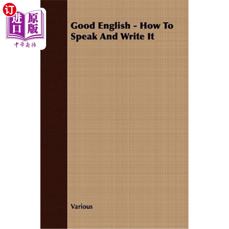 海外直订Good English - How to Speak and Write It 好英语-怎么说怎么写
